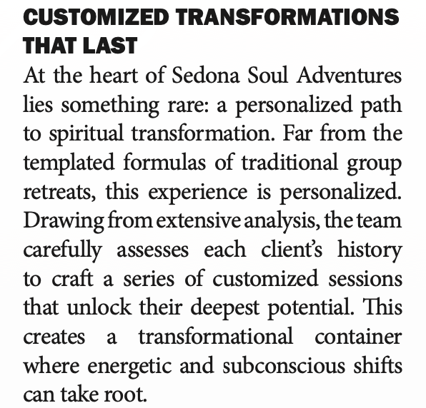 My favorite part about that article is that they really got it right about Sedona Soul Adventures. Sometimes when I'm interviewed, the journalists come back with this info which is totally wrong, but they got it: