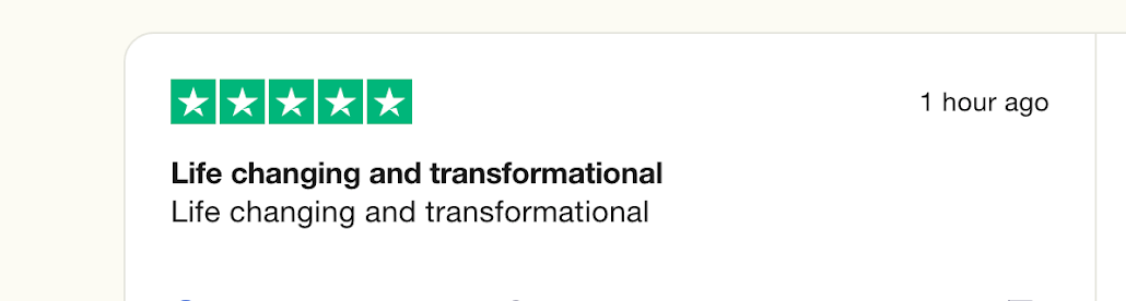 "Life-changing and transformational"